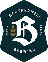 Brotherwell Brewing Waco, Texas - Taylor Museum of Waco & McLennan County Sponsor